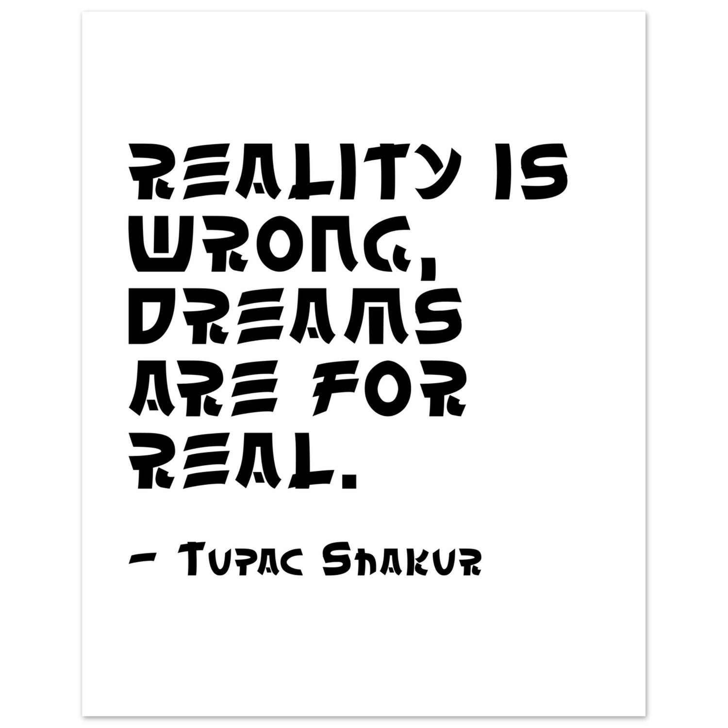 Tupac Shakur - Spruch Poster